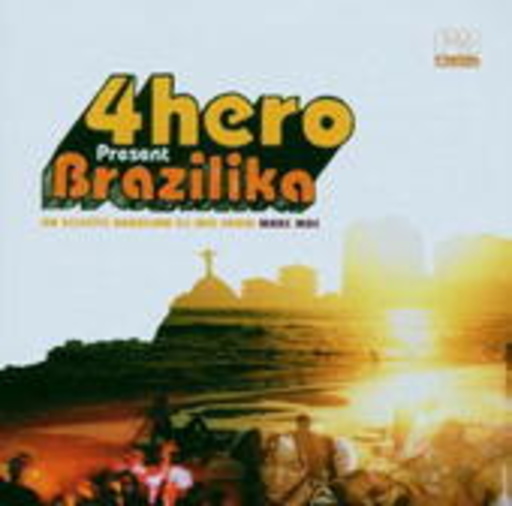 4Hero – Brazilika