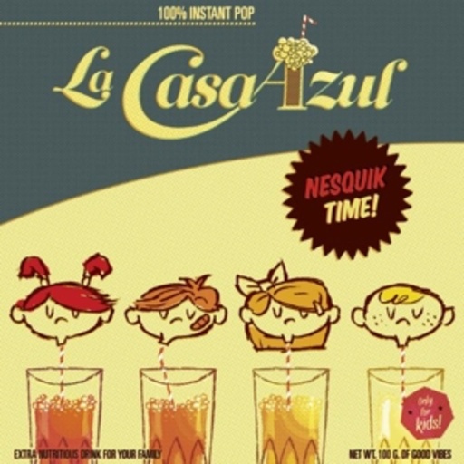 La Casa Azul – Nesquik Time