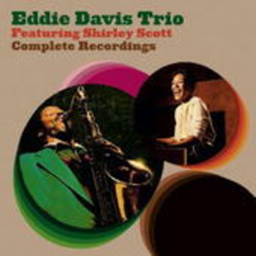 Eddie Davis Trio – Complete Recordings