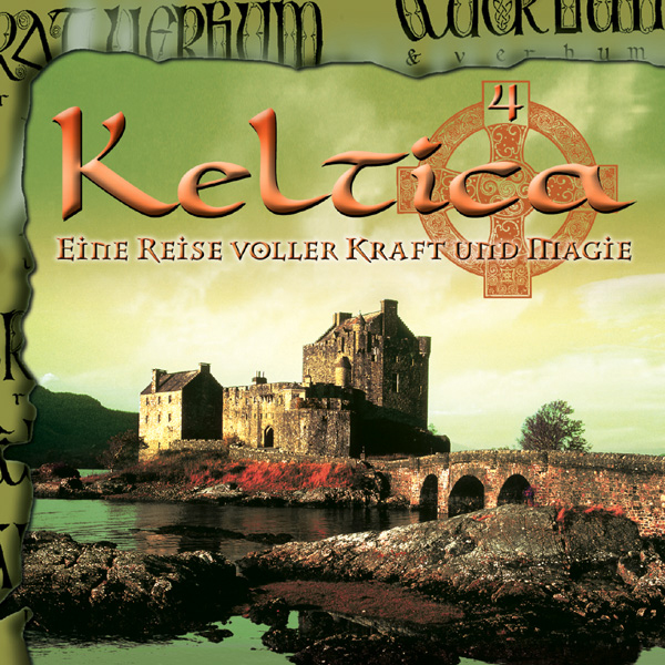 Diverse – Keltica 4 - Eine Reise voller Kraft und Magie