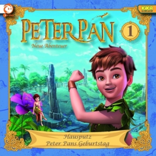 Diverse – Peter Pan - Hausputz/Peter Pans Geburtstag (1)