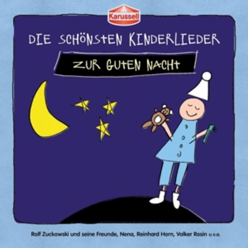 Diverse – Die schönsten Kinderlieder - Zur guten Nacht