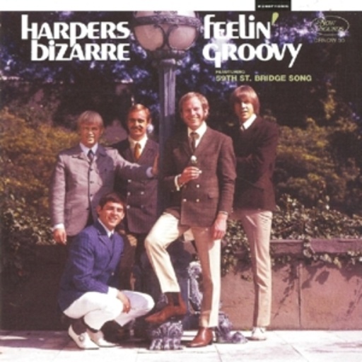 Harpers Bizarre – Feelin' Groovy