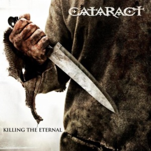 Cataract – Killing The Eternal