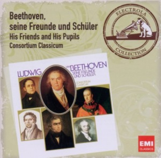 Consortium Classicum – Beethoven, seine Freunde und Schüler