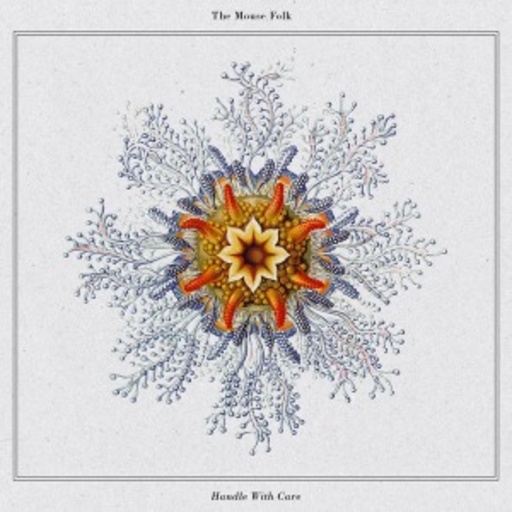 The Mouse Folk – Handle With Care