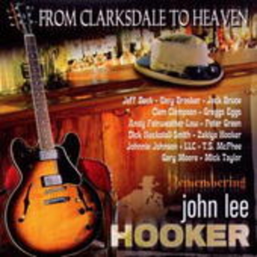 Diverse – From Clarksdale To Heaven - Remembering John Lee Hooker