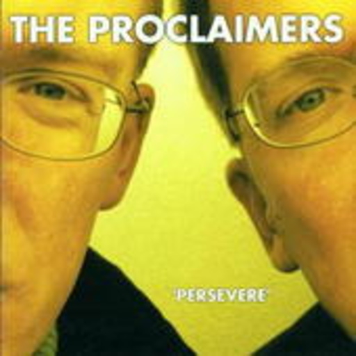 The Proclaimers – Persevere