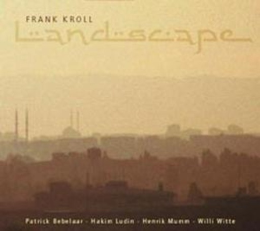Frank Kroll – Landscape