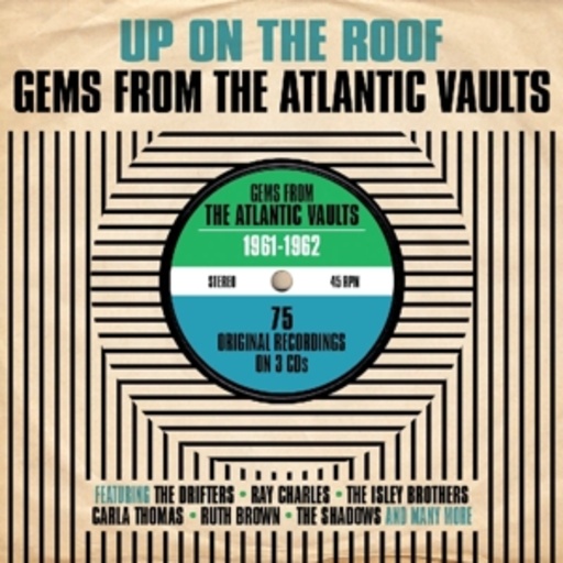 Diverse – Up On The Roof - Gems From The Atlantic Vaults 1961-62
