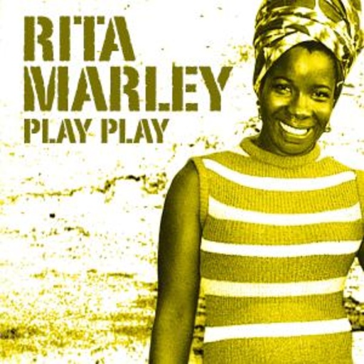 Rita Marley – Play Play
