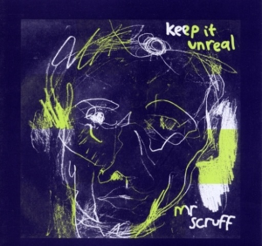 Mr. Scruff – Keep It Unreal