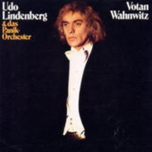 Udo Lindenberg & das Panik Orchester – Votan Wahnwitz