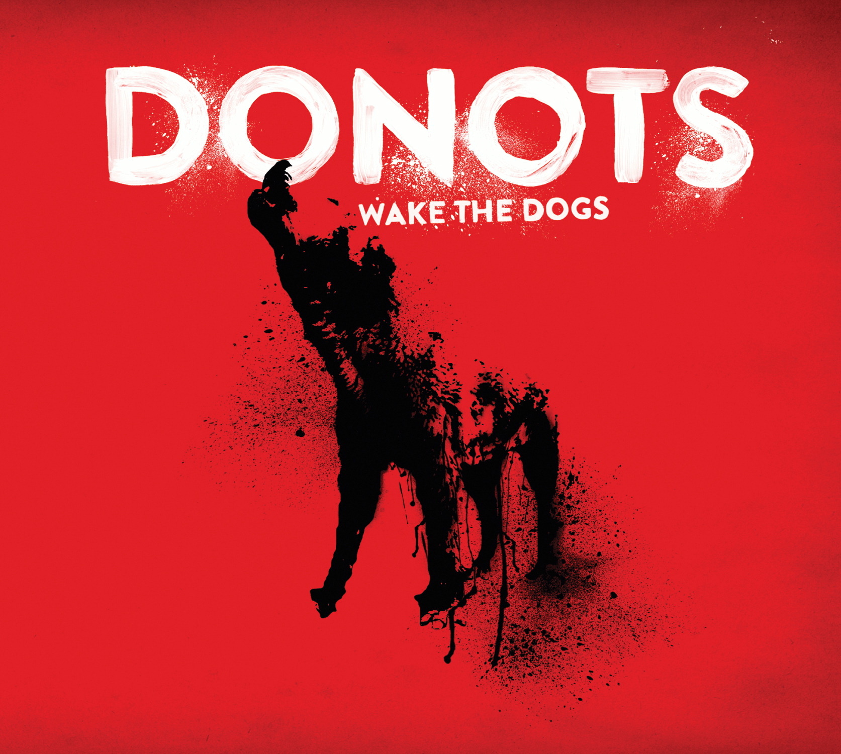 Donots – Wake The Dogs