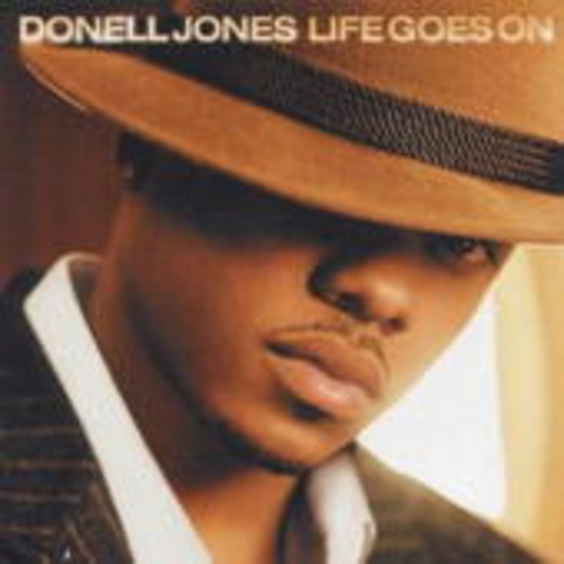 Donell Jones – Life Goes On