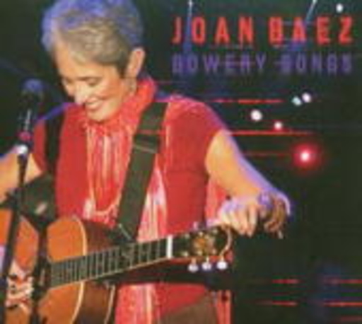 Joan Baez – Bowery Songs