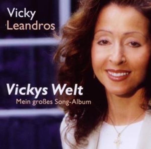 Vicky Leandros – Vickys Welt- Mein großes Song-Album