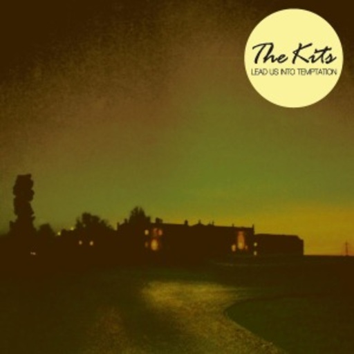 The Kitts – Lead Us Into Temptation