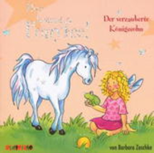 Jeannine Platz – Hier kommt Ponyfee: Der verzauberte Königssohn