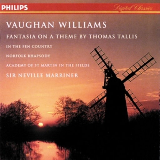 Neville Marriner/Academy Of St. Martin In The Fields – Fantasia On A Theme By Thomas Tallis/In The Fen Country