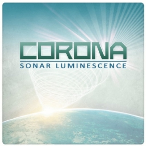 Corona – Sonar Luminescence