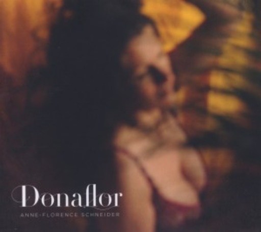 Anne-Florence Schneider – Donaflor