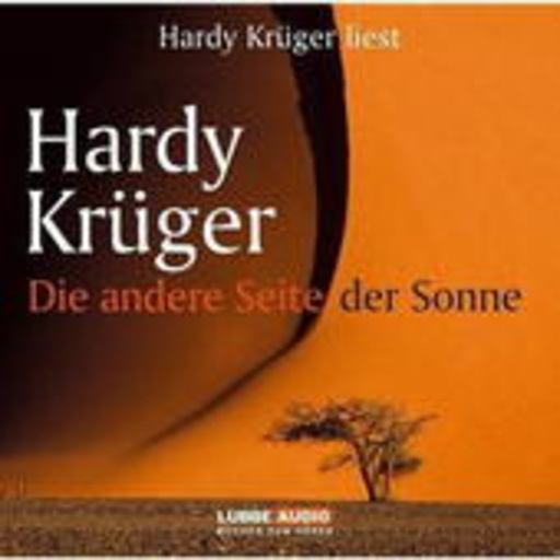 Hardy Krüger – Die andere Seite der Sonne
