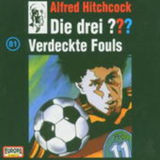 Die drei ??? – Verdeckte Fouls (81)