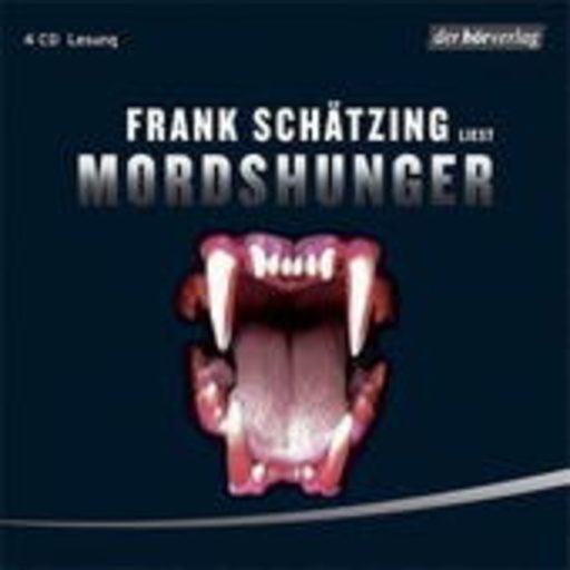 Frank Schätzing – Mordshunger