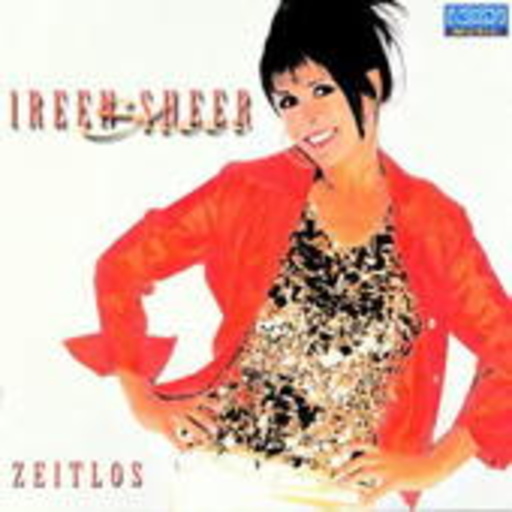 Ireen Sheer – Zeitlos