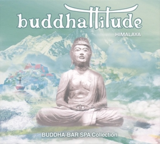 Diverse – Buddhattitude - Himalaya - Buddha-Bar Spa Collection