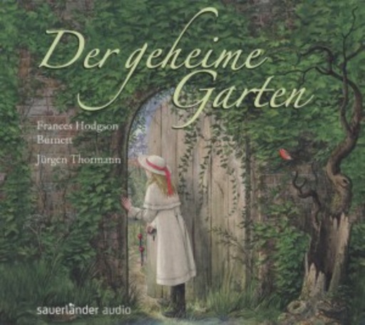 Jürgen Thormann – Der geheime Garten