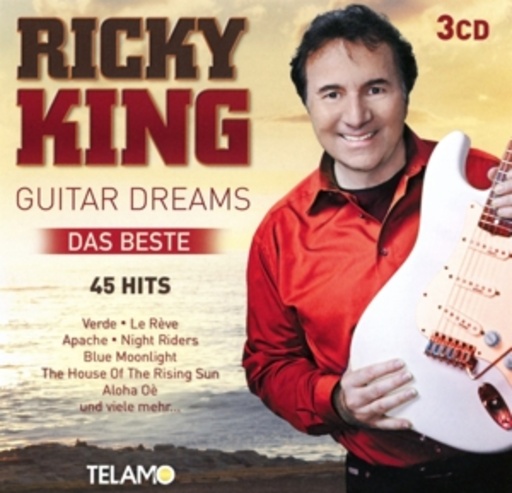 Ricky King – Guitar Dreams - Das Beste