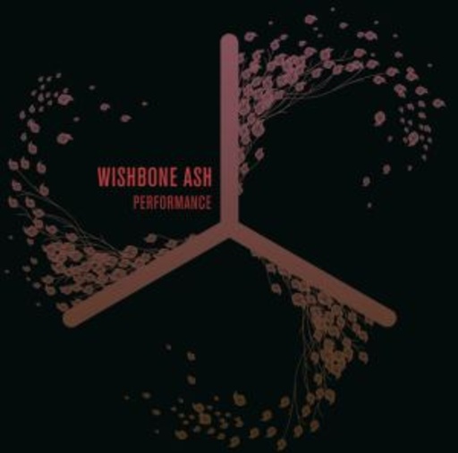Wishbone Ash – Performance