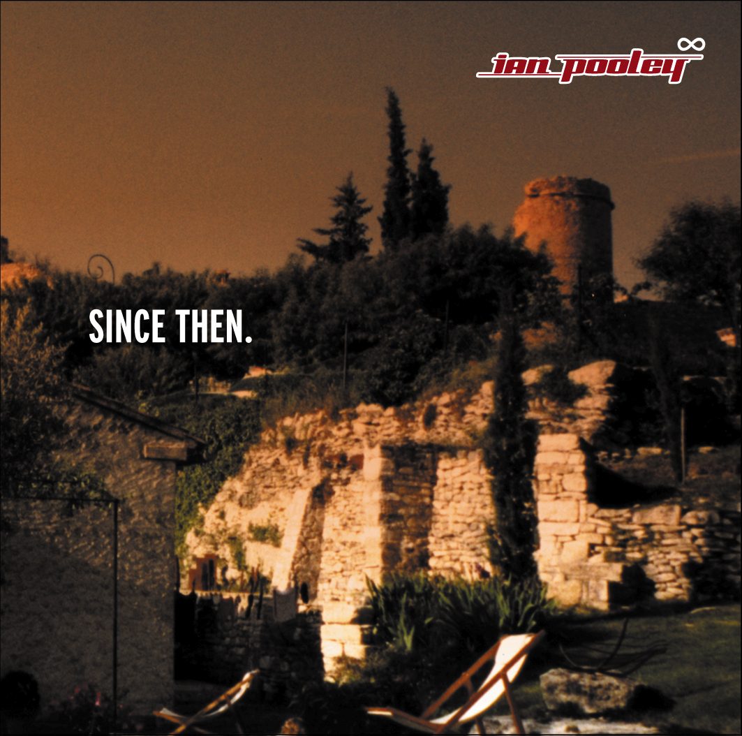 Ian Pooley – Since Then. (Limited Edition incl. Bonustracks)