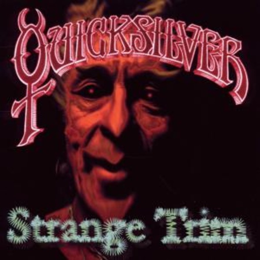 Gary Duncan's Quicksilver – Strange Trim