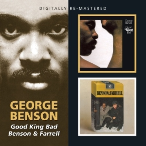 George Benson – Good King Bad/Benson & Farrell