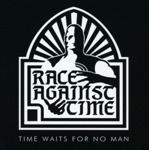 Race Against Time – Time Waits For No Man
