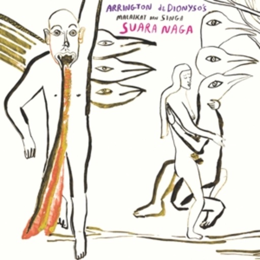Arrington De Dionyso's Malaikat Dan Singa – Suara Naga