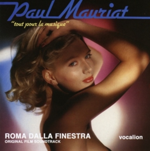Paul Mauriat – Tout Pour La Musique/Roma Dalla Finestra