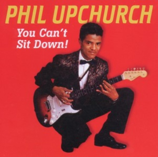 Phil Upchurch – You Can't Sit Down