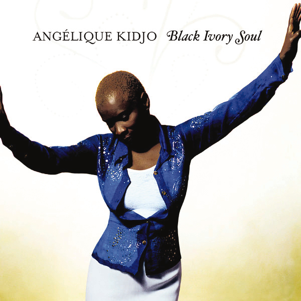 Angélique Kidjo – Black Ivory Soul