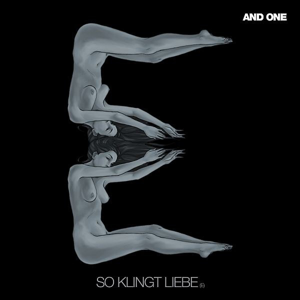 And One – So klingt Liebe (E)