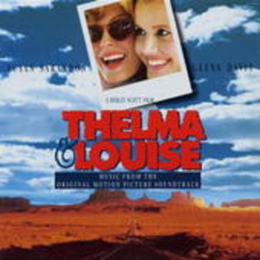 Diverse – Thelma & Louise