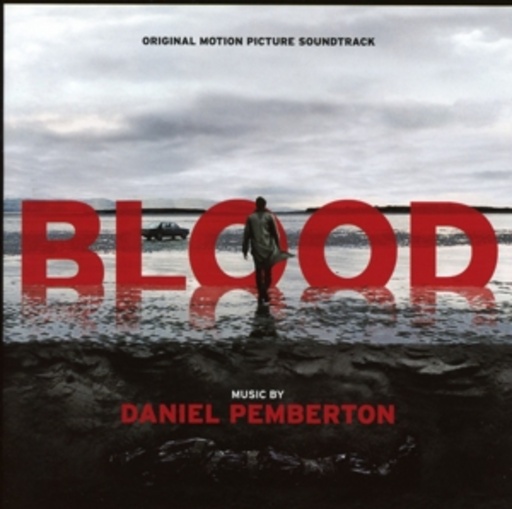 Daniel Pemberton – Blood