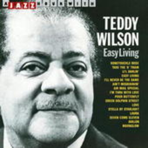 Teddy Wilson – Easy Living
