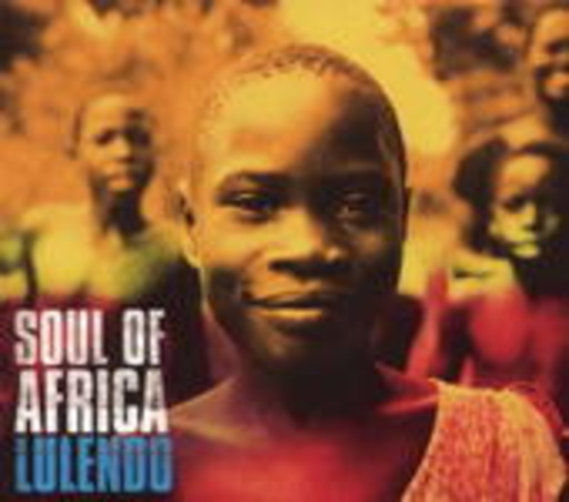 Lulendo – Soul Of Africa