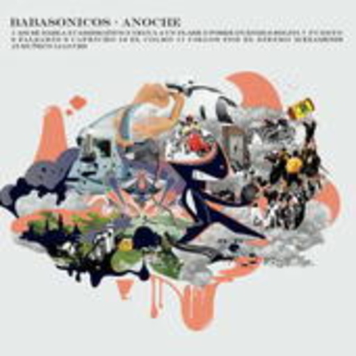 Babasonicos – Anoche