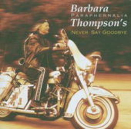 Barbara Thompson – Never Say Goodbye