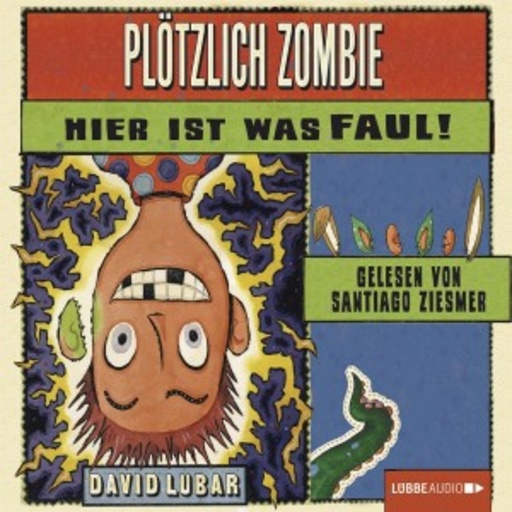 Diverse – Plötzlich Zombie - Hier ist was